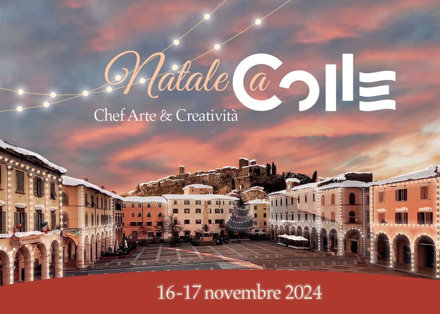 "Colle-zione d’inverno", si alza il sipario sul cartellone di eventi di Natale di Colle di Val d’Elsa