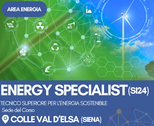 Un nuovo percorso post diploma “Energy Specialist – Tecnico Superiore per l’Energia Sostenibile”, in avvio il prossimo ottobre a Colle di Val d’Elsa.